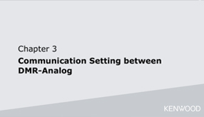 Communication Setting between DMR-Analog