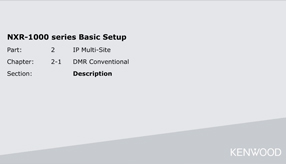 IP Multi-Site in DMR Conventional - Description