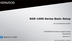 NXR-1000 Conventional Summary