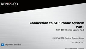 NXR-1000 with SIP Phone System